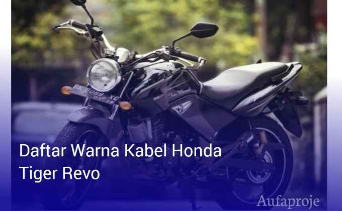 Kabel Spul Tiger. Daftar Warna Kabel Honda Tiger Revo