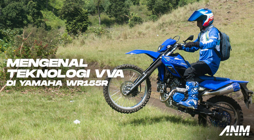 Cara Kerja Vva Yamaha. Mengenal Teknologi VVA di Yamaha WR155R : Rival Belum Punya!