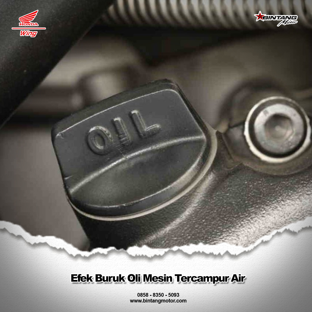 Efek Oli Mesin Bercampur Air. Efek Buruk Oli Mesin Tercampur Air