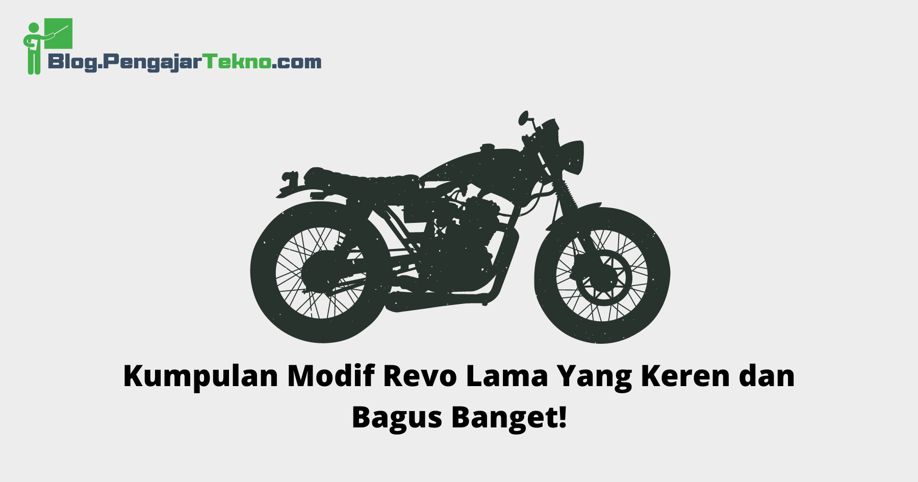 Modifikasi Revo Lama Warna Merah. Kumpulan Modif Revo Lama Yang Keren dan Bagus Banget!