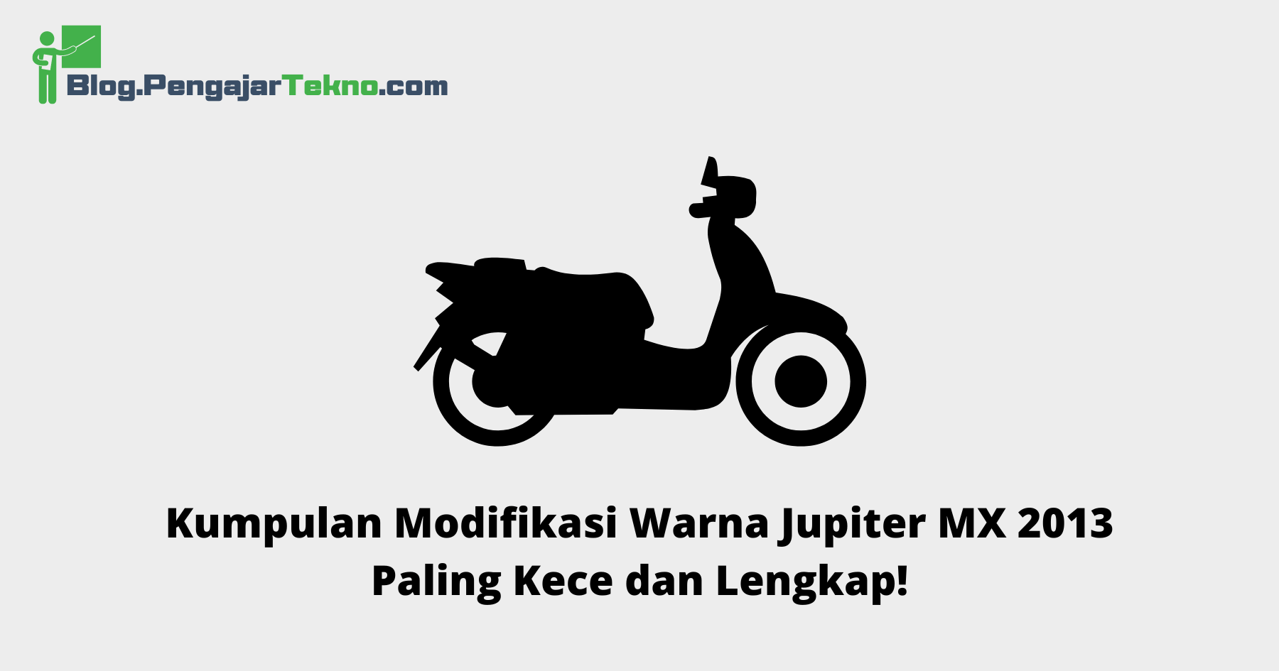 Modifikasi Warna Jupiter Mx 2013. Kumpulan Modifikasi Warna Jupiter MX 2013 Paling Kece dan