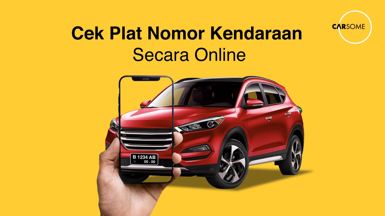Cara Mengetahui Pemilik Plat Nomor. Cara Cek Pemilik Plat Nomor Kendaraan Online Lengkap