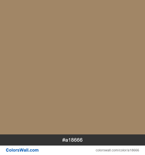 Bronze Warna Apa. #a18666 Informasi warna HEX Soft Bronze