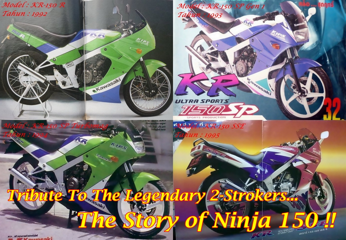 Sejarah Ninja 2 Tak. Spesial : The Story of Legendary Ninja 150 ! – ENOANDERSON