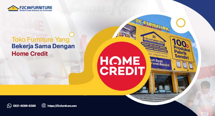 Toko Elektronik Yang Bekerjasama Dengan Home Credit. Toko Furniture Yang Bekerjasama Dengan Home Credit