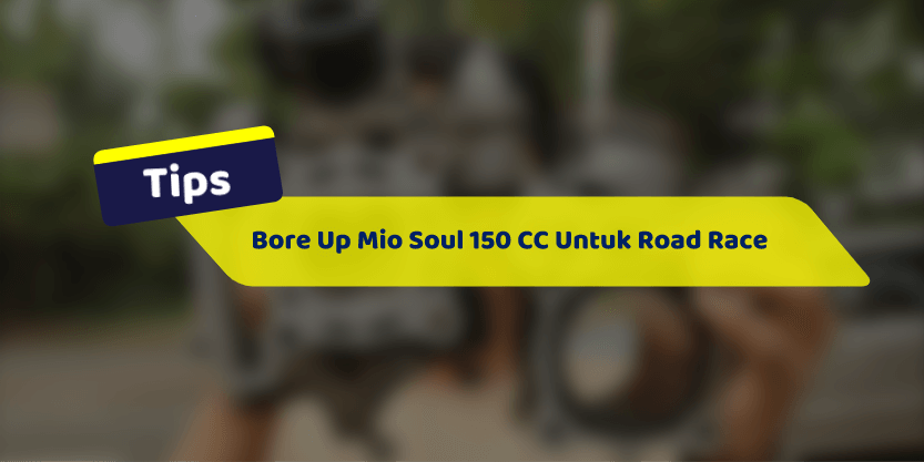 Mio Soul Modif Road Race. Cara Bore Up Mio Soul 150 CC untuk Road Race FFA