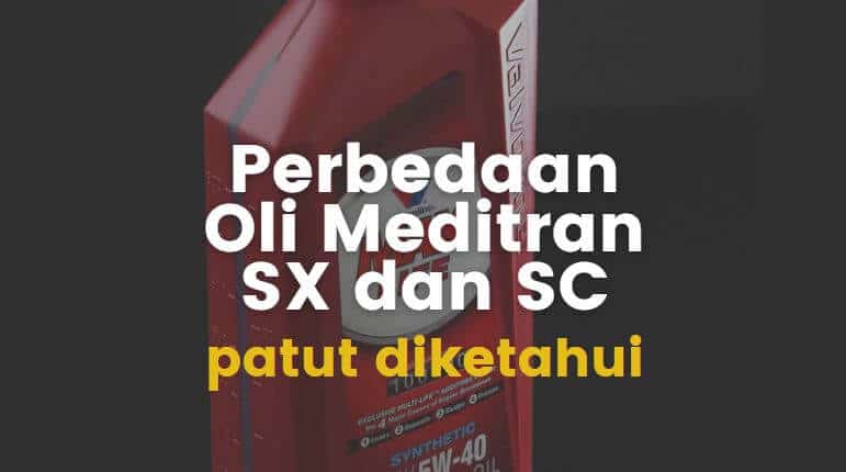 Perbedaan Meditran Sx Dan Meditran Sx Bio. Banyak yang Belum Tahu, Inilah Perbedaan Oli Meditran SX dan