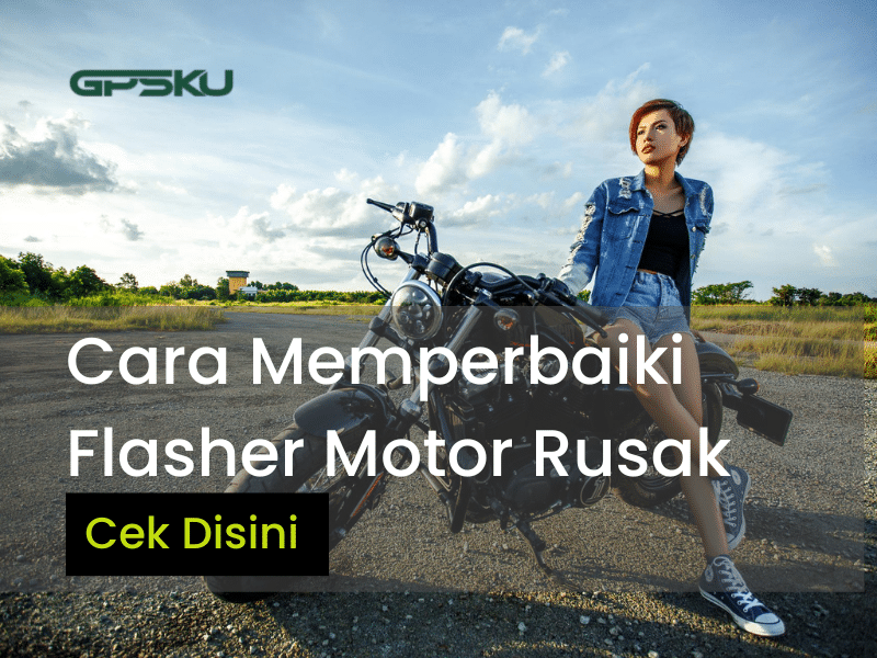 Cara Memperbaiki Flasher Motor Tidak Berkedip. Cara Memperbaiki Flasher Motor Yang Rusak