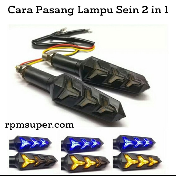 Cara Pasang Lampu Led 3 Kabel Pada Motor. Cara Pasang Lampu Sein 2 in 1