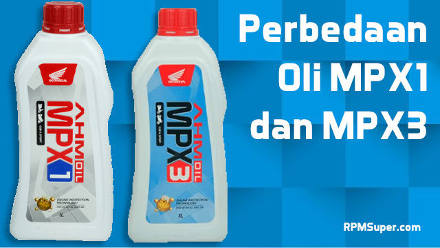 Harga Oli Mpx 1 1200 Ml. 4 Perbedaan MPX1 dan MPX3. Oli Motor Honda!