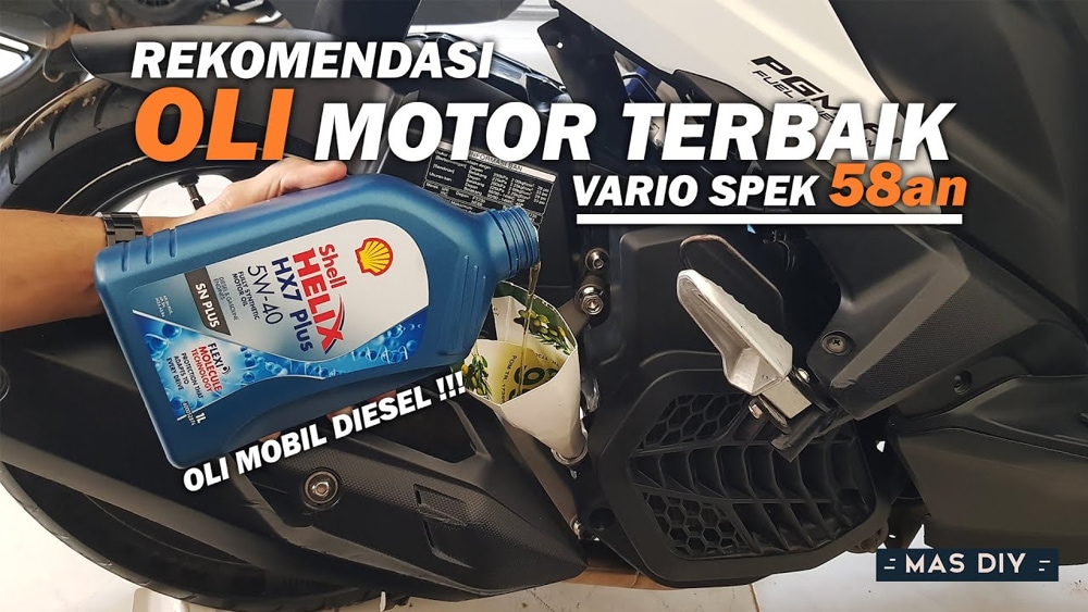 Oli Motor Vario 110. Oli Yang Bagus Buat Vario 110 Karbu