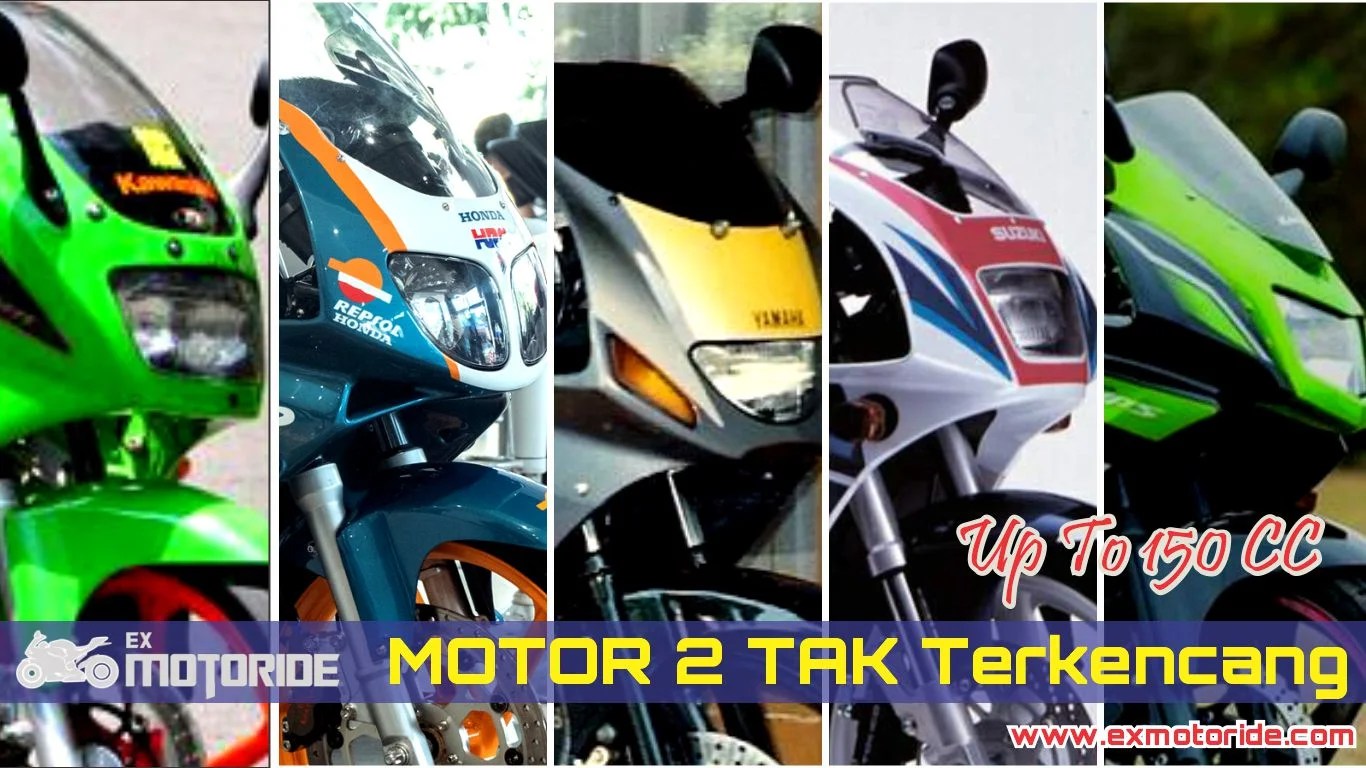 Motor 150cc Terkencang. 35 Motor 2 Tak Terkencang Tercepat Terbaik Up To 150cc