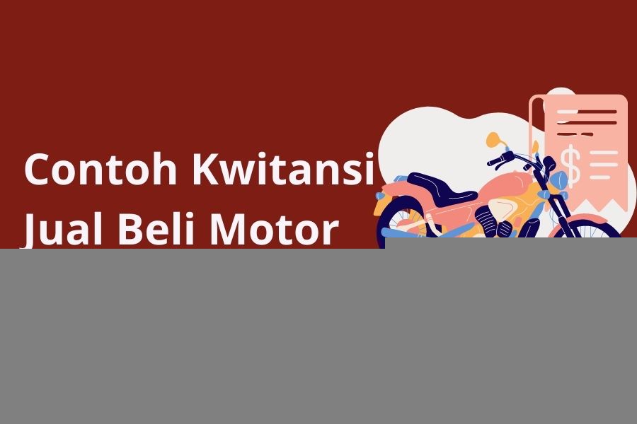 Cara Membuat Kwitansi Jual Beli Motor. Contoh Kwitansi Jual Beli Motor Bekas Untuk Balik Nama