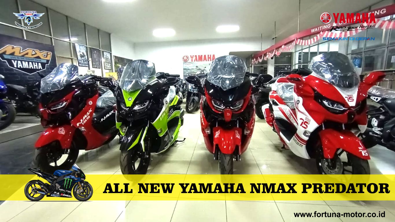 Berapa Warna Yamaha Nmax Non Abs. Cash dan Kredit All New Nmax 2021 Versi Predator di Fortuna Motor