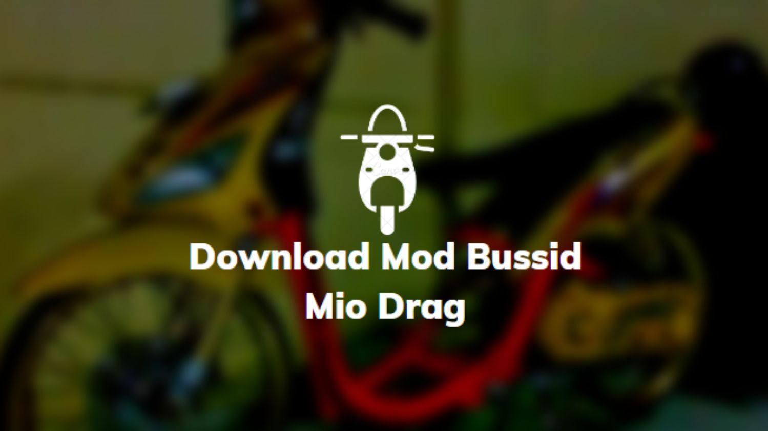 Mio Drag Thailand. √ Download Mod Bussid Mio Drag 200cc Modif Thailand, Jari jari