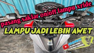 Cara Pasang Saklar Lampu On Off Yamaha X Ride. pasang saklar on/off lampu xride led.