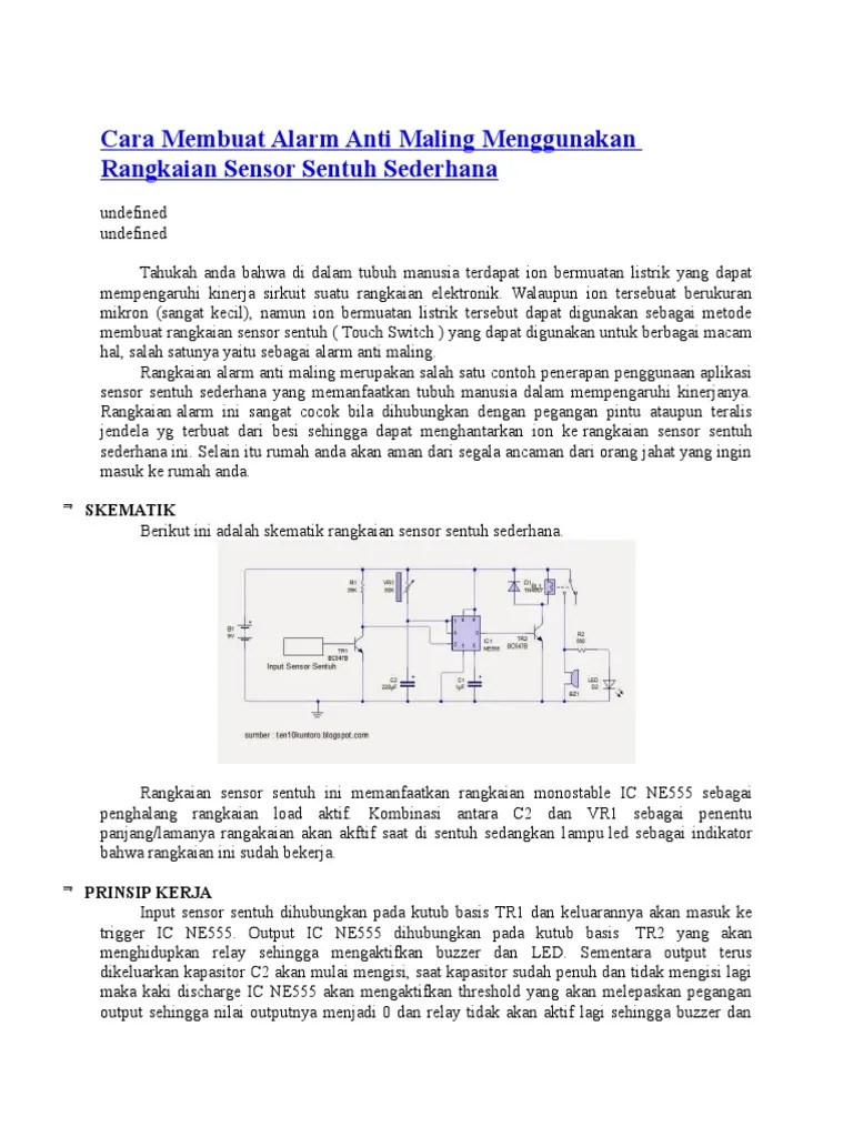 Cara Membuat Sensor Anti Maling Sederhana. Cara Membuat Alarm Anti Maling Menggunakan Rangkaian Sensor