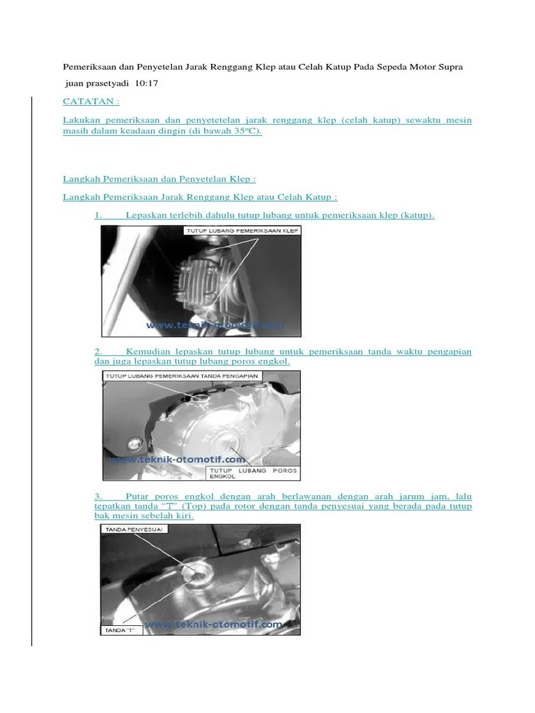 Klep Motor Supra. Pemeriksaan Dan Penyetelan Jarak Renggang Klep Atau Celah