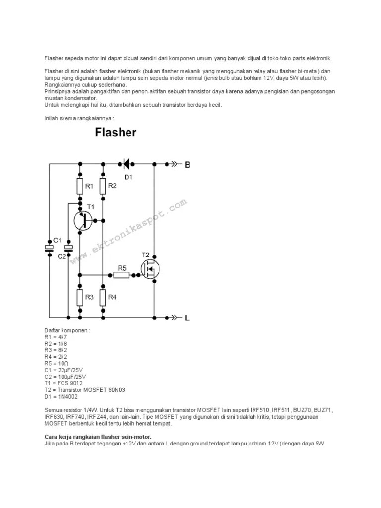 Rangkaian Flasher Motor. Flasher Sepeda Motor Ini Dapat Dibuat Sendiri Dari Komponen