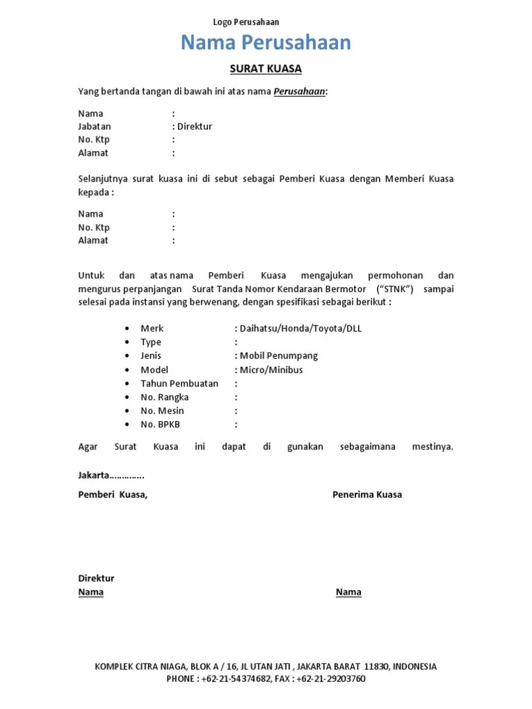 Surat Kuasa Perpanjang Stnk Perusahaan. Contoh Surat Kuasa Perpanjang STNK Mobil Perusahaan