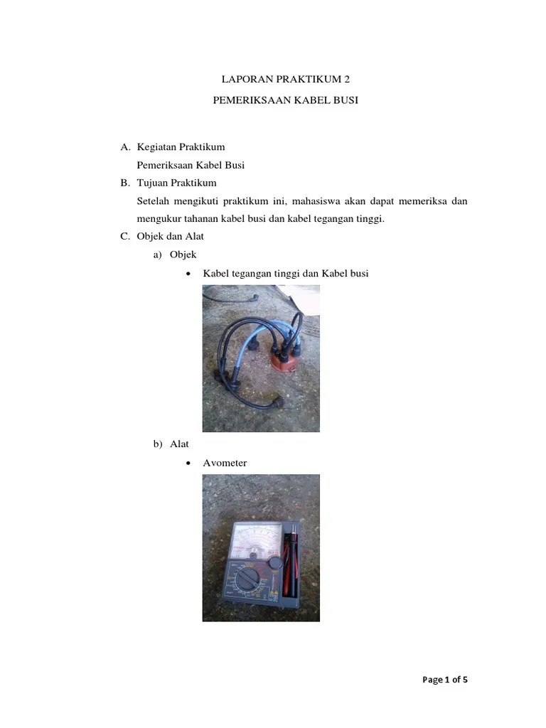 Untuk Mengukur Besarnya Tahanan Kabel Busi Menggunakan. laporan praktikum 2 pemeriksaan kabel busi