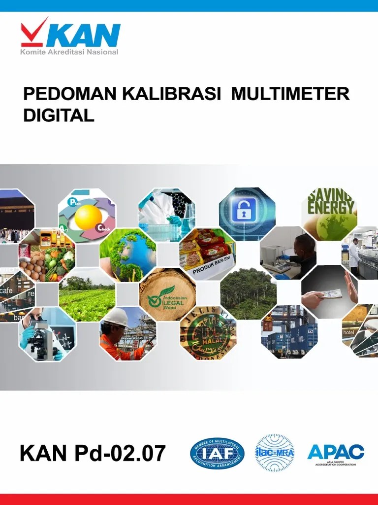 Cara Kalibrasi Multimeter Digital. KAN Pd-02.07 Pedoman Kalibrasi Multimeter Digital