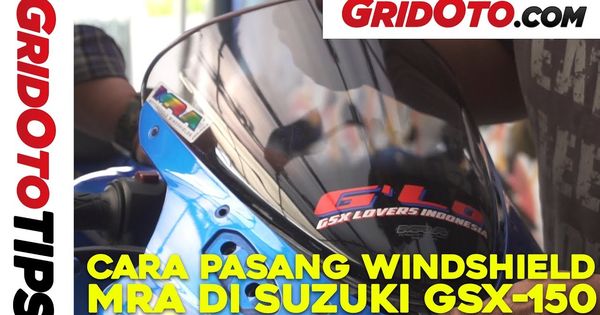 Cara Pasang Windshield Vario 150. Video Cara Pasang Windshield MRA di Suzuki GSX-R150