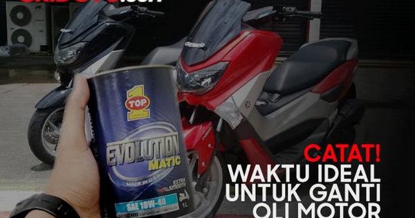 Berapa Km Ganti Oli Yamaha Nmax. Waktu Ideal Ganti Oli Motor Matic, Setiap Berapa Kilometer