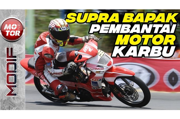 Oli Untuk Honda Supra X 125 Injeksi. Nostalgia Supra X 125 Astra Motor Racing Team, Juara Injeksi