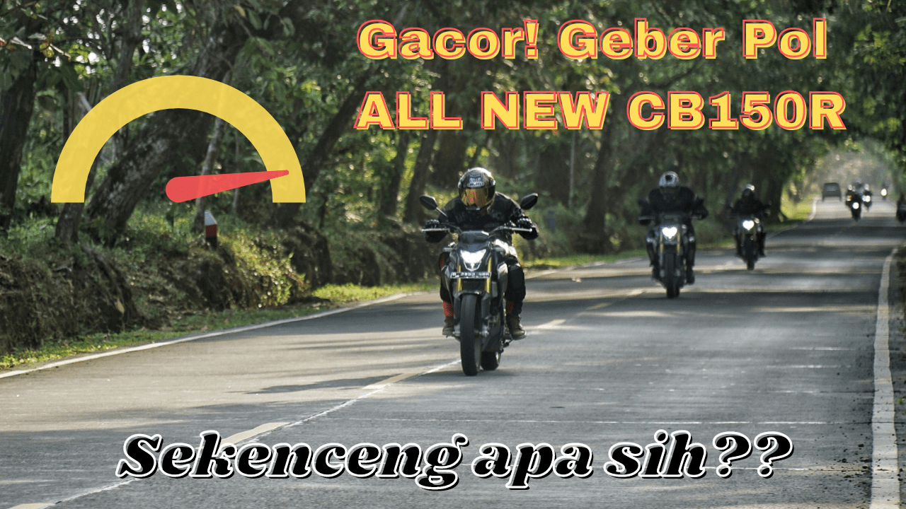 All New Cb150r 2021. Turing All New CB150R 2021 Hari Kedua, Top Speed, Handling