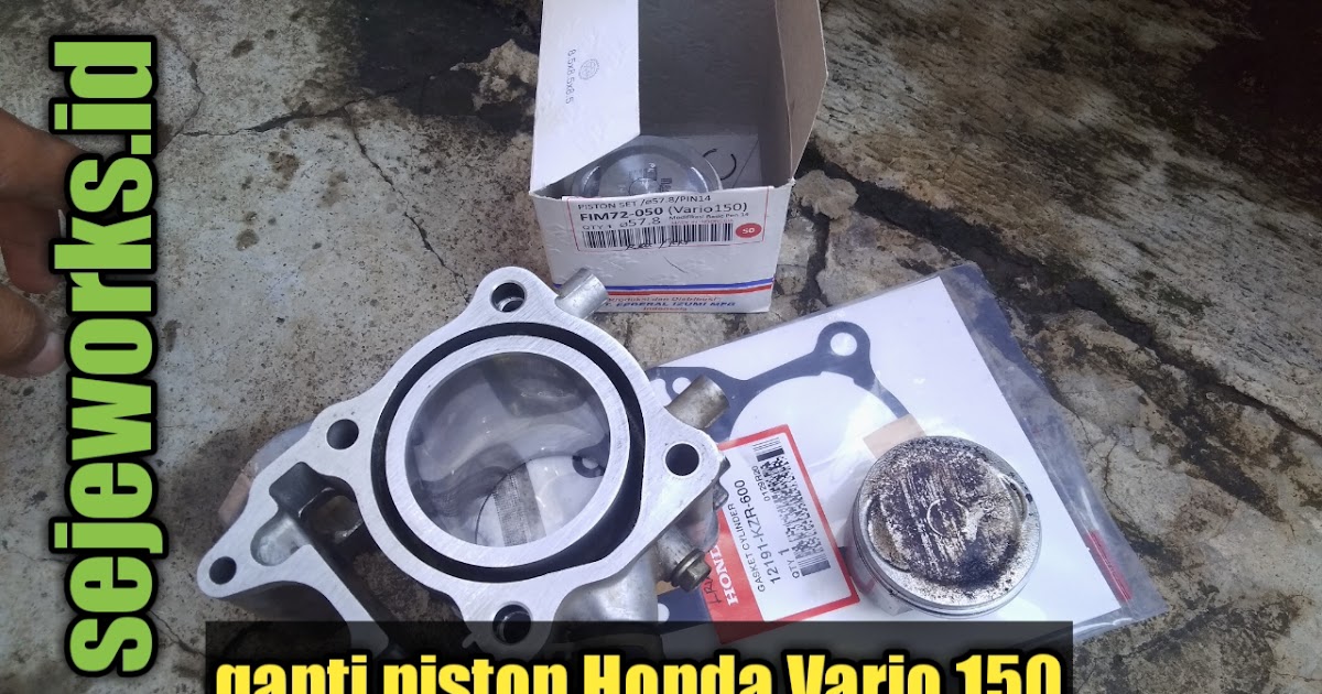 Apakah Boring Vario 125 Bisa Di Korter. Knalpot Keluar Asap, Ganti Piston, Korter Boring Cylinder Vario 150