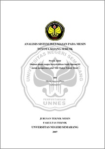 Cara Kerja Sistem Pelumasan. ANALISIS SISTEM PELUMASAN PADA MESIN TOYOTA KIJANG