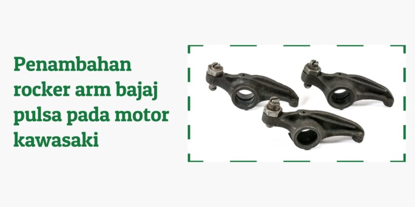 Meningkatkan Performa Klx 150. Penambahan Kekuatan Pada Kawasaki KLX 150 dengan Rocker