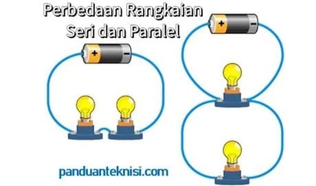 Cara Pasang Lampu Paralel. Rangkaian Seri dan Paralel