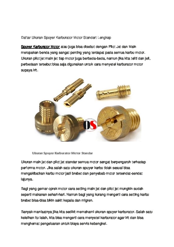 Ukuran Main Jet Dan Pilot Jet Standar Semua Motor. Daftar Ukuran Spuyer Karburator Motor Standart Lengkap