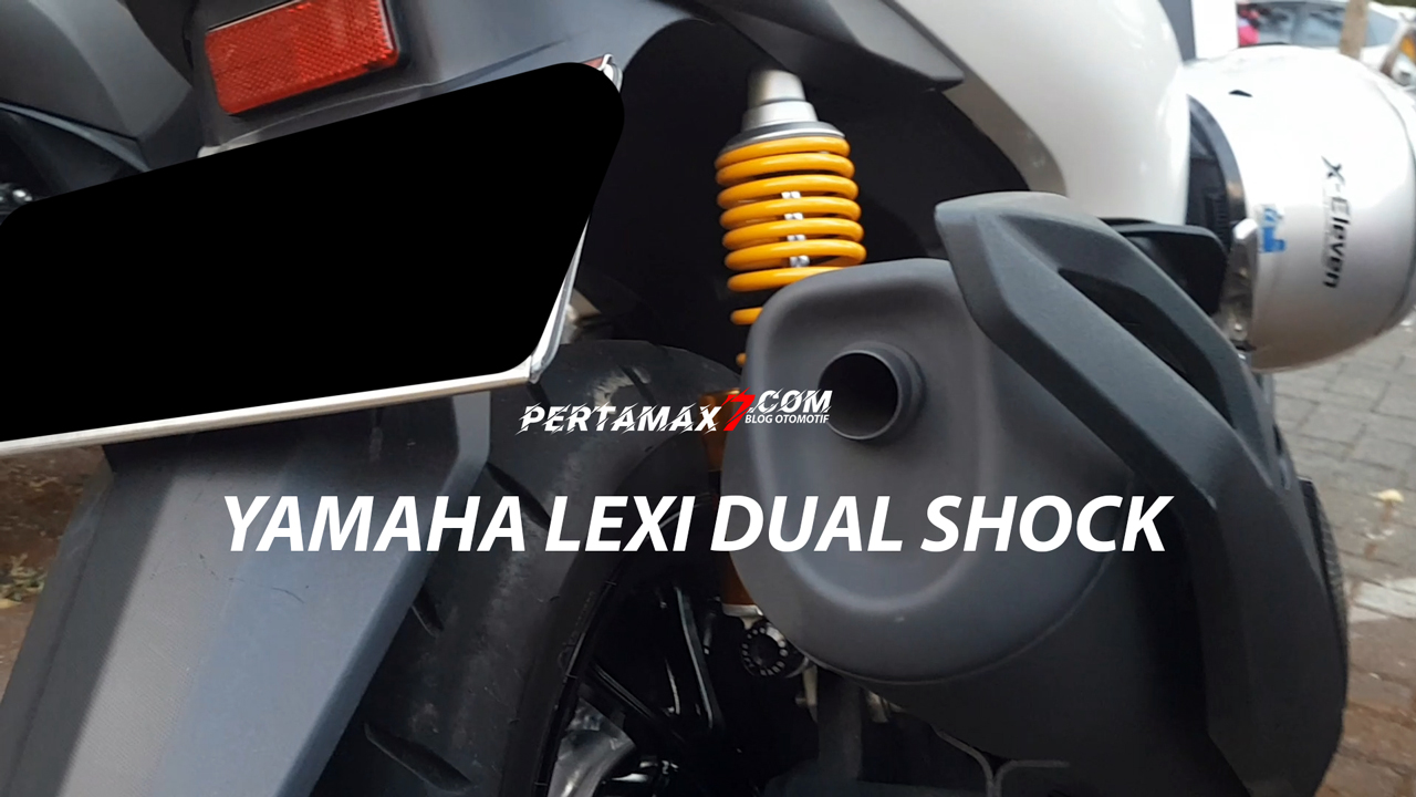 Shock Belakang Yamaha Lexi. Yamaha Lexi LX 155 Mudah Pasang Dual Shock Belakang, Kenapa