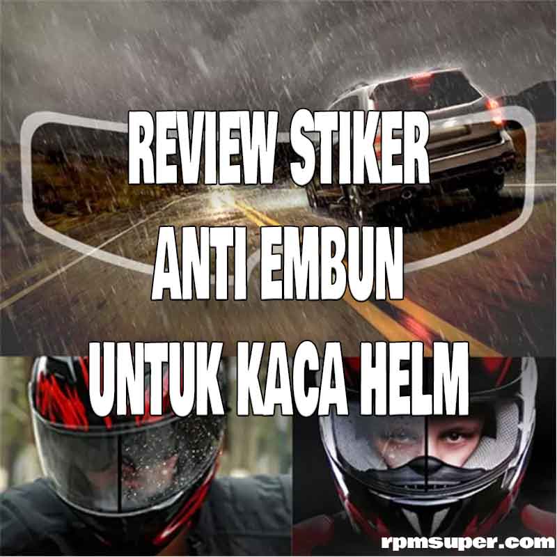 Cara Memasang Kaca Helm Yamaha R15. Review Stiker Anti Embun Kaca Helm