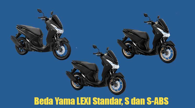 Perbedaan Tipe Yamaha Lexi. Beda Tiga Tipe Yamaha Lexi, Mana Yang Pas Buat Kamu?