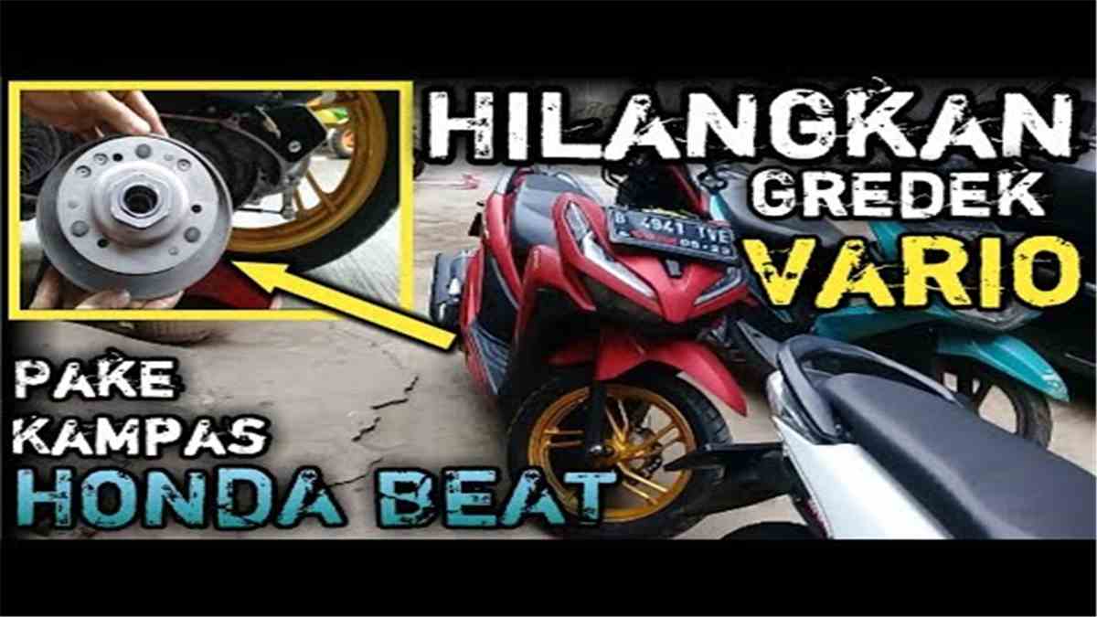 Cara Pasang Kampas Ganda Nmax Di Vario 125. Atasi Gredek Pada Vario dengan Ganti Kampas, Performa Jadi