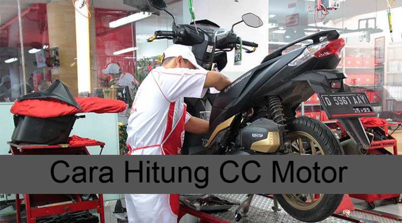 Cara Hitung Cc Motor. Cara Hitung CC Motor Mulai Dari Terkecil Hingga Terbesar