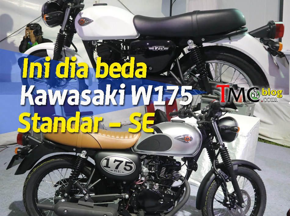 Tinggi Jok W175. Ini dia perbedaan Kawasaki W175 Standard Dengan Yang Versi
