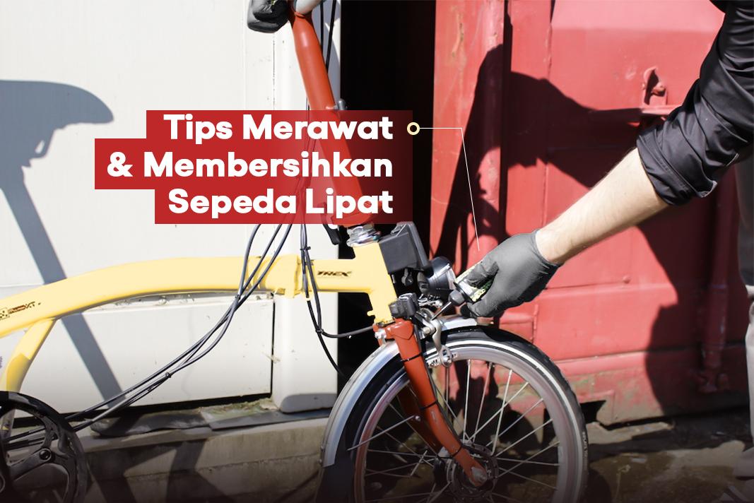 Bagian Sepeda Lipat. Tips Membersihkan dan Merawat Sepeda Lipat