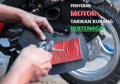 Penyebab Suzuki Smash Kurang Tenaga. Penyebab Tarikan Motor Kurang Bertenaga dan Cara Mengatasinya