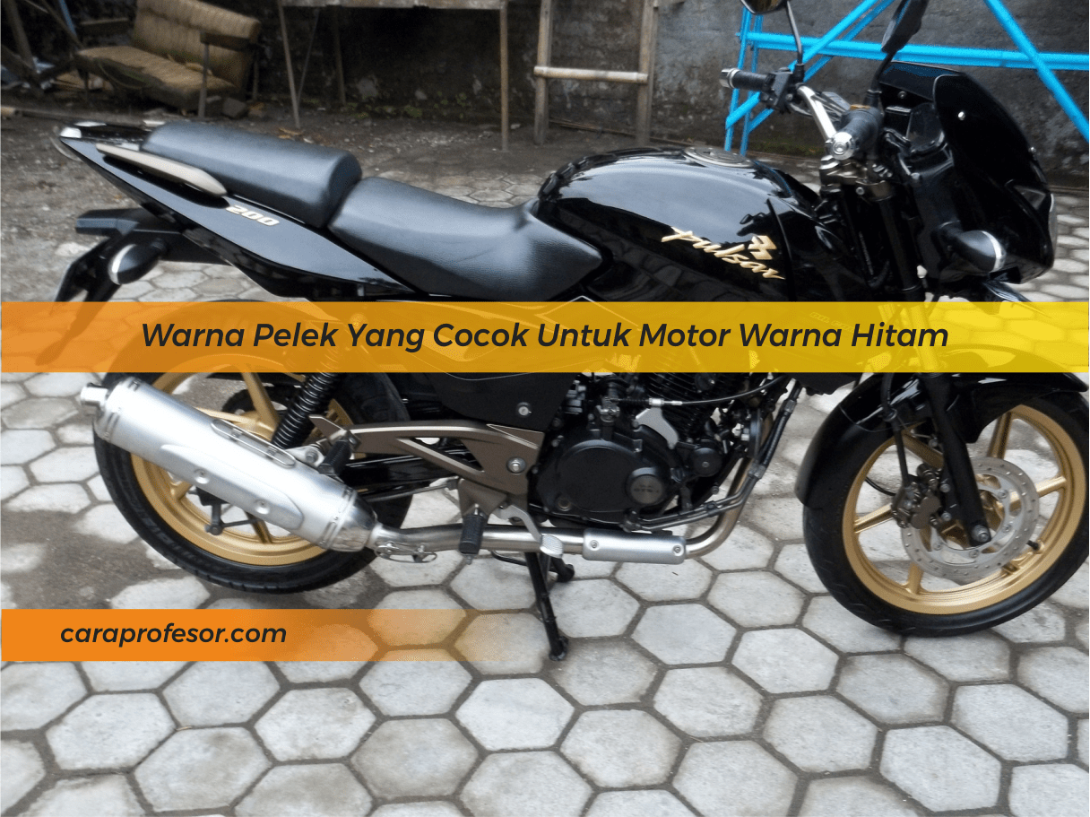 Warna Pelek Yg Cocok Untuk Motor Hitam. Warna Pelek Yang Cocok Untuk Motor Warna Hitam September 2022