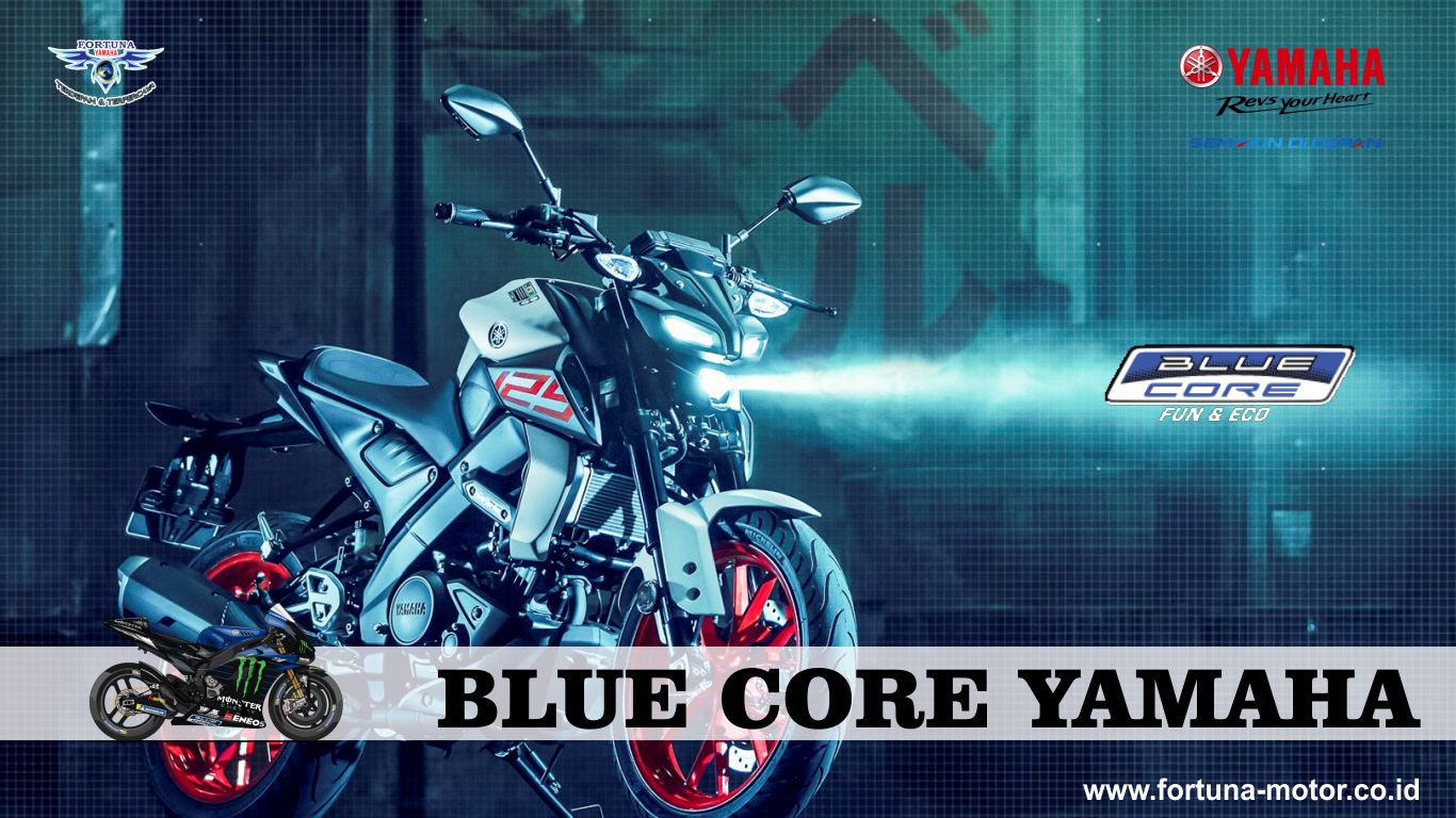 Apa Itu Blue Core. Teknologi Blue Core Yamaha dan Apa Saja Keunggulannya