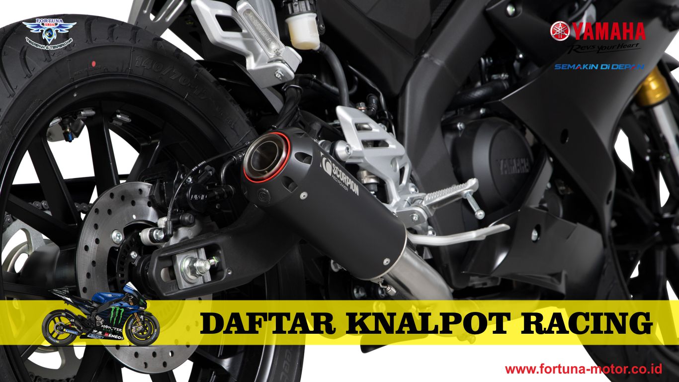 Merek Knalpot Racing. Daftar Knalpot Racing dari Harga Termahal Hingga Termurah