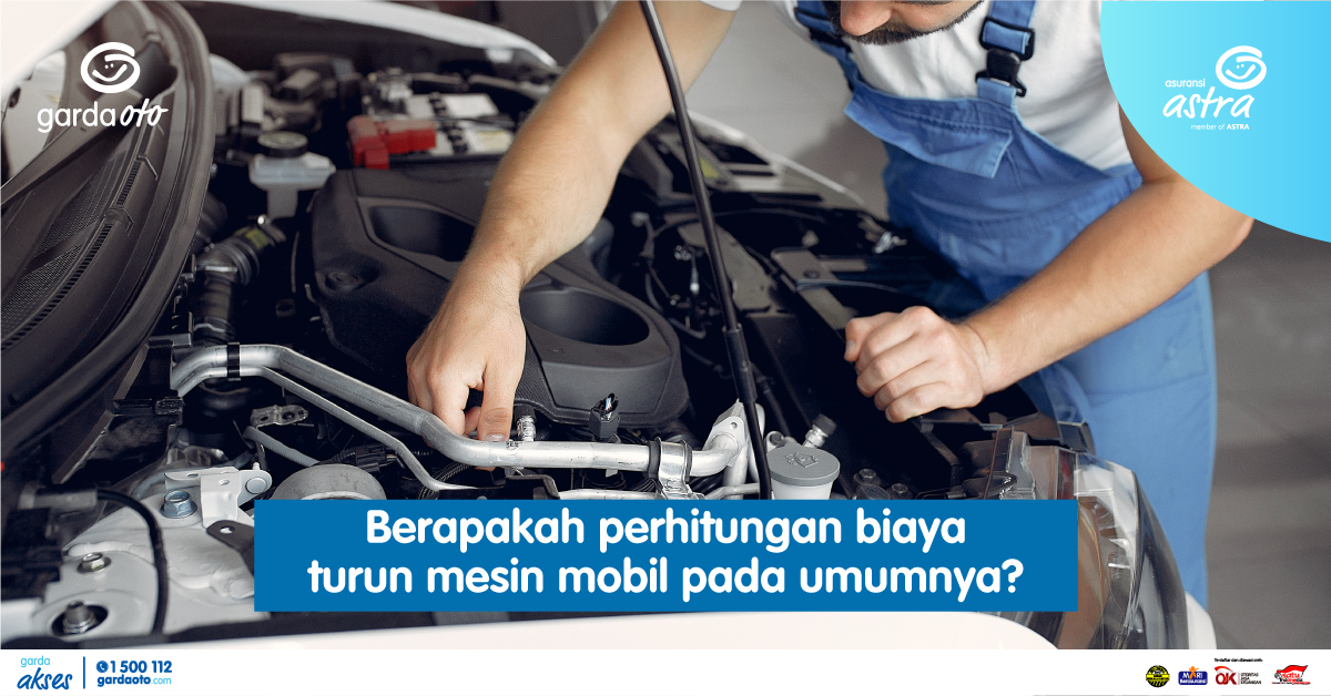 Ongkos Bongkar Silinder Head Mobil. Berapakah perhitungan biaya turun mesin mobil pada umumnya?