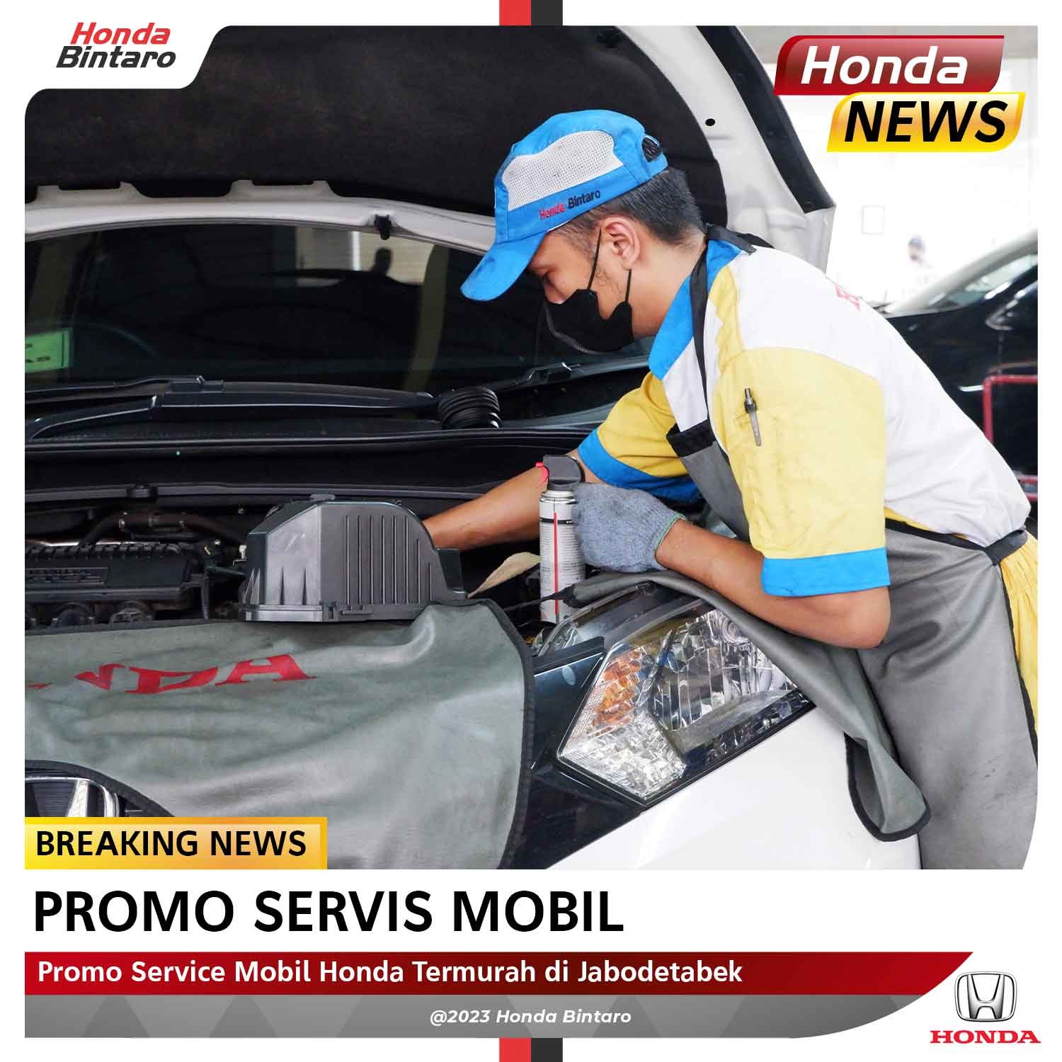 Bengkel Honda Terbaik. Promo Service Mobil Honda Terbaik di Jabodetabek