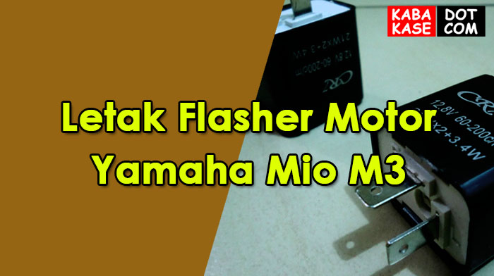 Letak Flasher Mio M3. Letak Flasher Motor Yamaha Mio M3