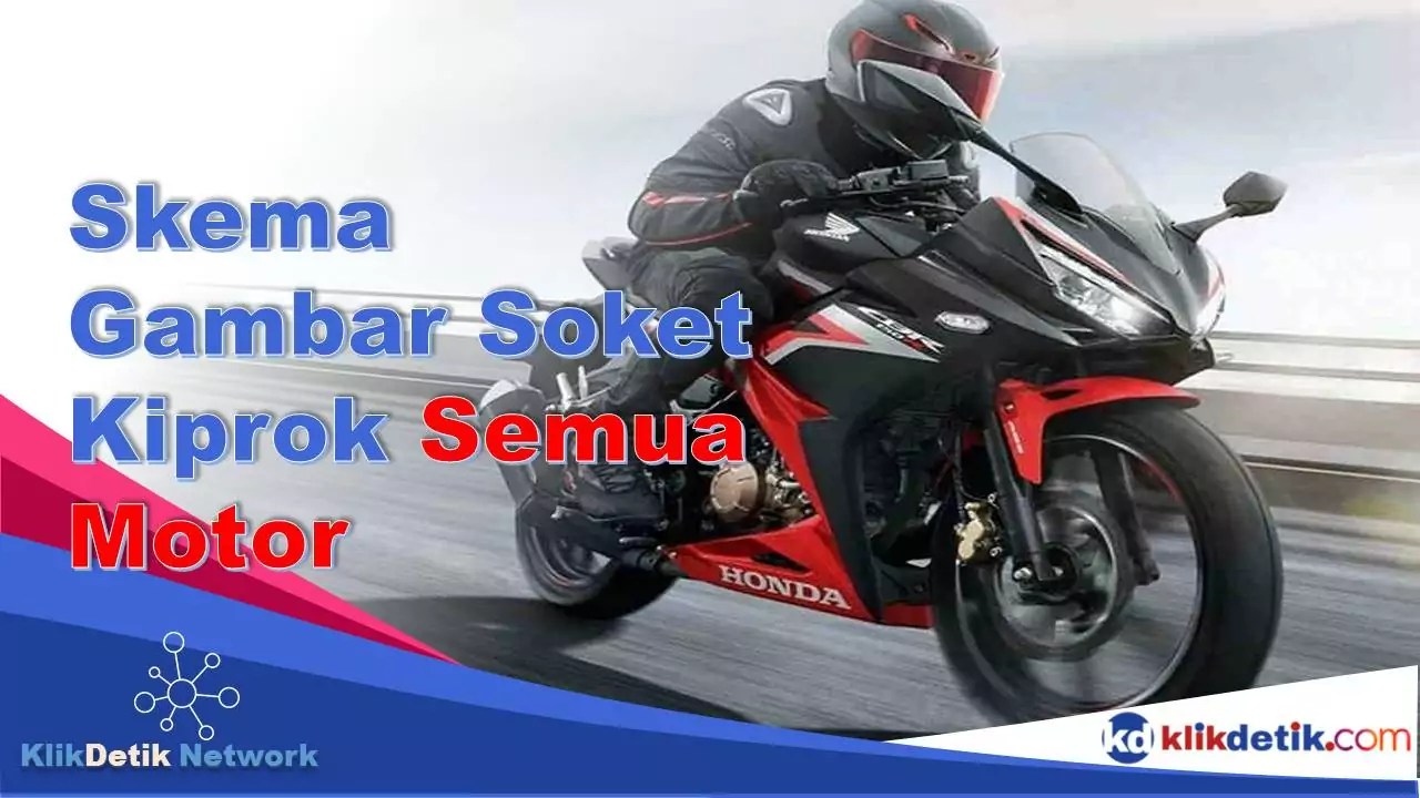 Skema Gambar Soket Kiprok Semua Motor. √ Skema Gambar Soket Kiprok Semua Motor